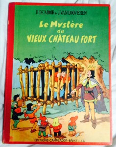 The copy of "Le Mystère du Vieux Château Fort" I bought for 1,25 Euro when I was young.