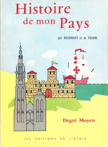 Cover of "Histoire de mon pays: histoire de Belgique" (1960)