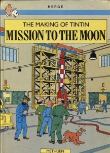 The New York Methuen Children's Books 1989 edition of "The Making of Tintin: Mission to the Moon".