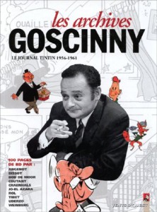 Cover of the book "Les archives Goscinny : Le journal Tintin, 1956-1961".